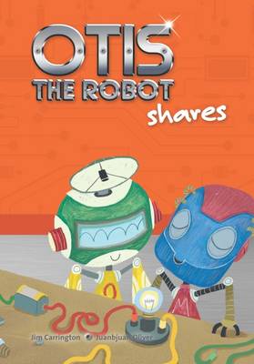 Book cover for Otis the Robot Shares
