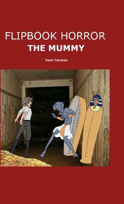 Book cover for Flipbook Horror the Mummy