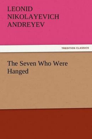 Cover of The Seven Who Were Hanged