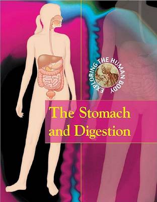 Book cover for The Stomach and Digestion