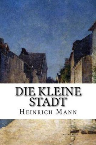 Cover of Die kleine Stadt