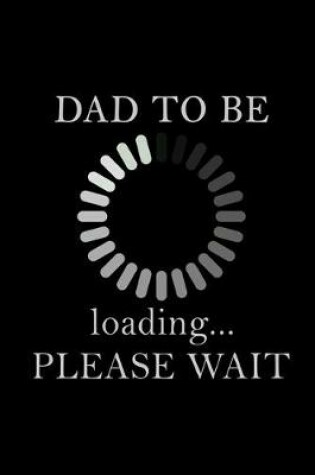 Cover of Dad-to-Be Loading...