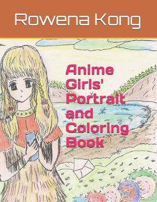 Book cover for Anime Girls' Portrait and Coloring Book