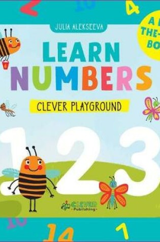 Cover of I Learn Numbers (A Lift-the-Flap Book)