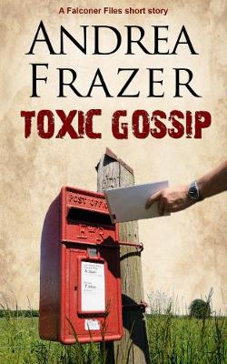 Book cover for Toxic Gossip
