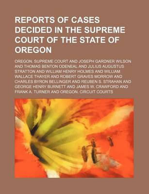 Book cover for Reports of Cases Decided in the Supreme Court of the State of Oregon (Volume 44)