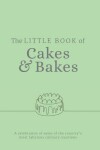 Book cover for The Little Book of Cakes and Bakes