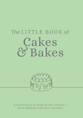 Cover of The Little Book of Cakes and Bakes