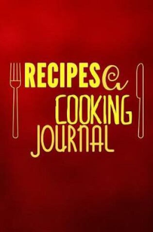 Cover of Recipes a Cooking Journal