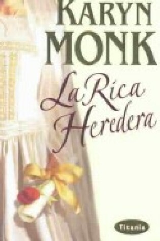 Cover of La Rica Heredera