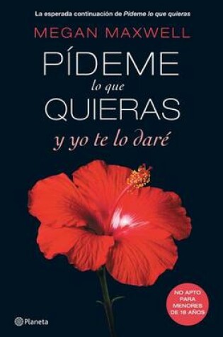 Cover of Pideme Lo Que Quieras y Yo Te Lo Dare