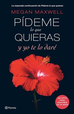 Book cover for Pideme Lo Que Quieras y Yo Te Lo Dare