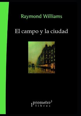 Book cover for El campo y la ciudad