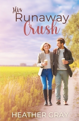 Book cover for His Runaway Crush