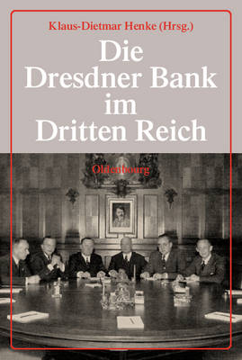 Book cover for Die Dresdner Bank Im Dritten Reich