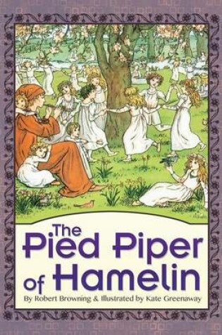 Cover of The Pied Piper of Hamelin (Illustrated)