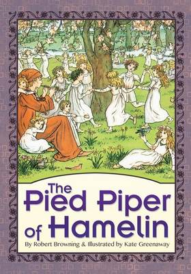 Book cover for The Pied Piper of Hamelin (Illustrated)