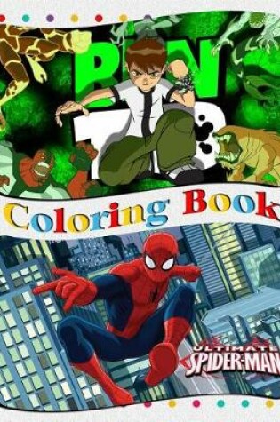 Cover of Ultimate Spiderman & Ben 10 Coloring Book