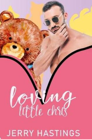 Cover of Loving Little Chris