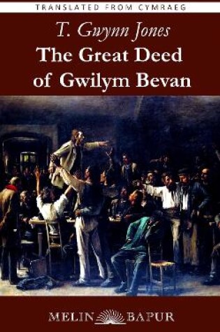 Cover of The Great Deed of Gwilym Bevan