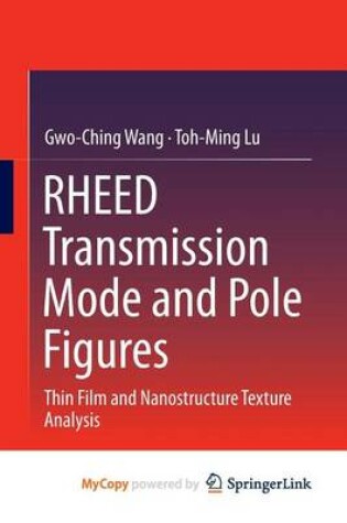 Cover of Rheed Transmission Mode and Pole Figures