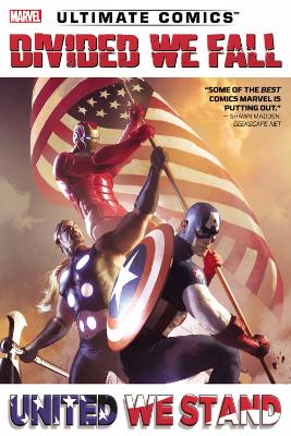 Book cover for Ultimate Comics Divided We Fall, United We Stand