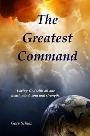 Cover of The Greatest Command
