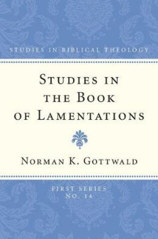 Cover of Studies in the Book of Lamentations