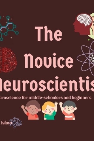 Cover of The Novice Neuroscientist