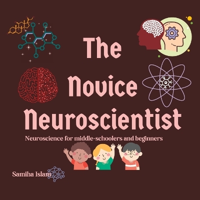 Book cover for The Novice Neuroscientist