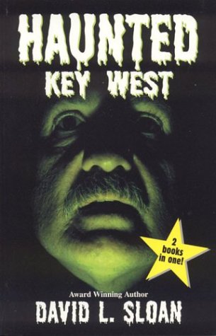 Book cover for Haunted Key West / Strange Key West