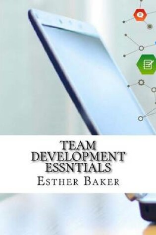 Cover of Team Development Essntials