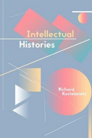 Cover of Intellectual Histories