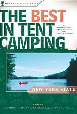 Book cover for The Best in Tent Camping: New York State