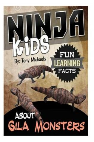 Cover of Fun Learning Facts about Gila Monsters