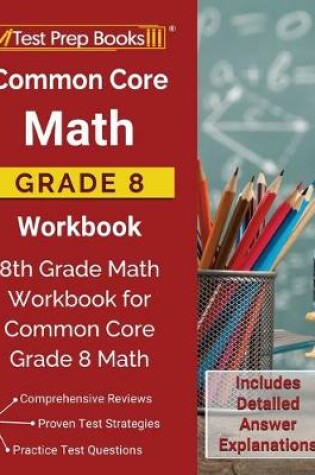 Cover of Common Core Math Grade 8 Workbook