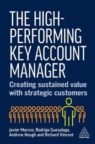 Cover of The High-Performing Key Account Manager