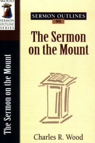 Cover of Sermon Outlines on Sermon on the Mount