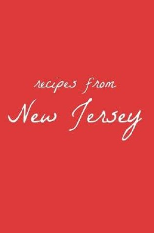 Cover of Recipes from New Jersey