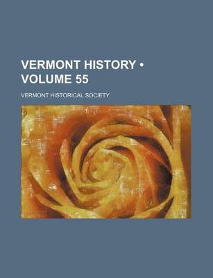 Book cover for Vermont History (Volume 55)
