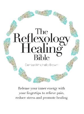 Book cover for The  Reflexology Healing Bible