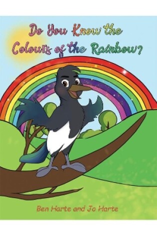 Cover of Do You Know the Colours of the Rainbow?