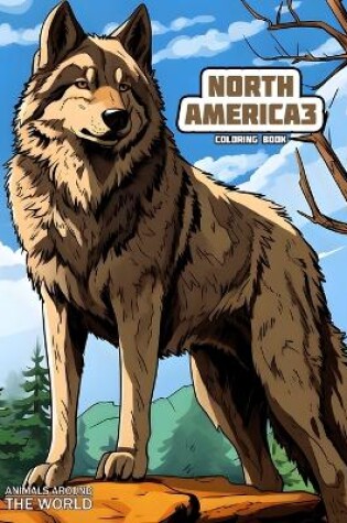 Cover of Animals around the World - North America 3