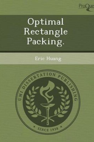 Cover of Optimal Rectangle Packing