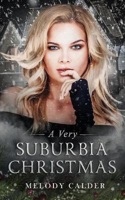 Book cover for A Very Suburbia Christmas (Suburbia #3 Novella)