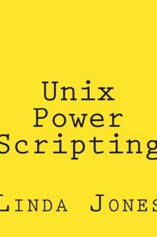 Cover of Unix Power Scripting