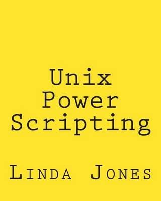 Book cover for Unix Power Scripting