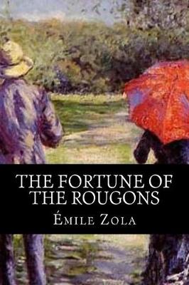 Book cover for The Fortune of the Rougons(world's Classics)