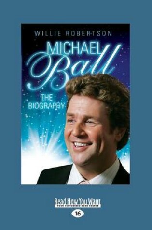 Cover of Michaell Ball: The Biography