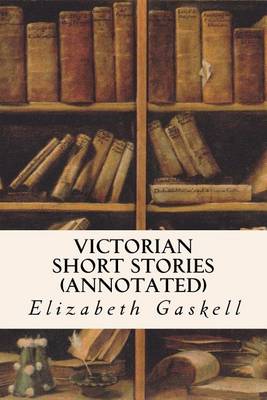 Book cover for Victorian Short Stories (annotated)